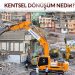 Kentsel Dönüşüm Nedir?