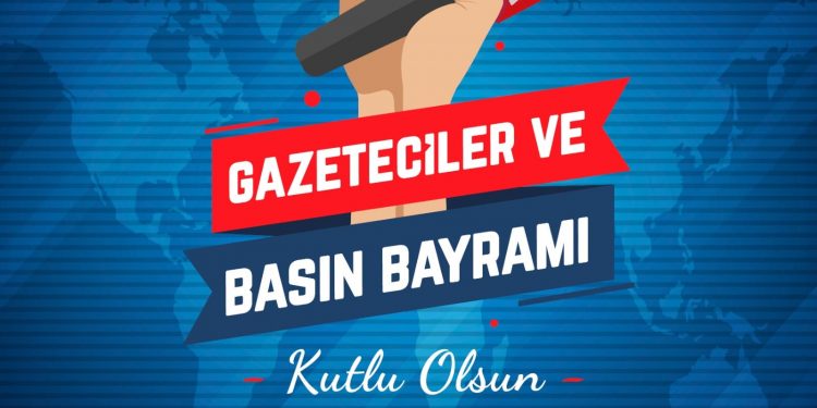 24 TEMMUZ GAZETECİLER VE BASIN BAYRAMI MESAJI